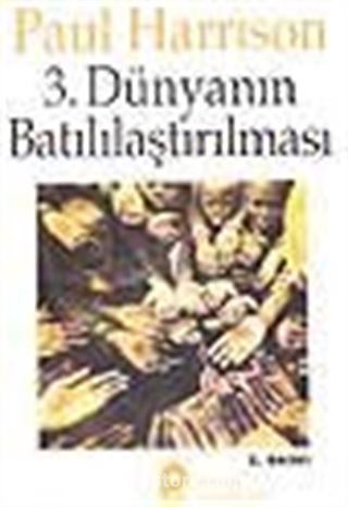 3.Dünyanın Batılılaştırılması