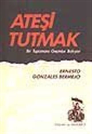 Ateşi Tutmak