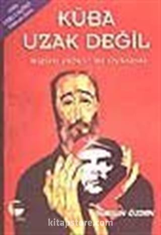 Küba Uzak Değil