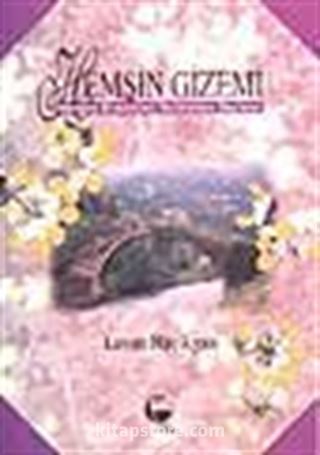 Hemşin Gizemi