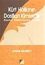 Kürt Halkının Dostları Kimlerdir