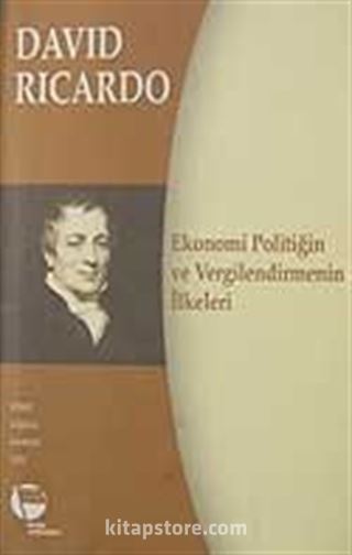 Ekonomi Politiğin ve Vergilendirmenin İlkeleri