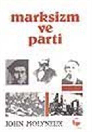 Marksizm ve Parti