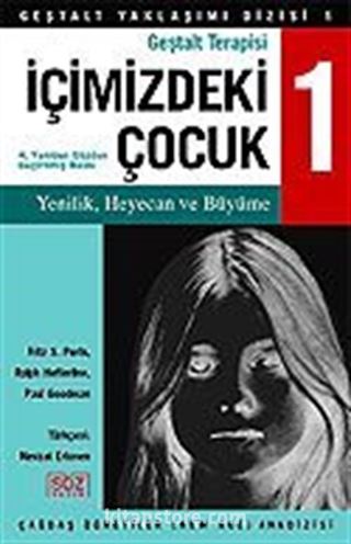 Geştalt Terapisi /İçimizdeki Çocuk 1