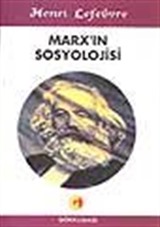 Marx'ın Sosyolojisi