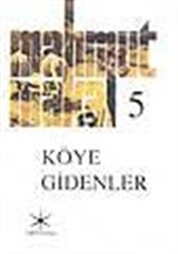 Köye Gidenler