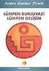 Lümpen Burjuvazi Lümpen Gelişim