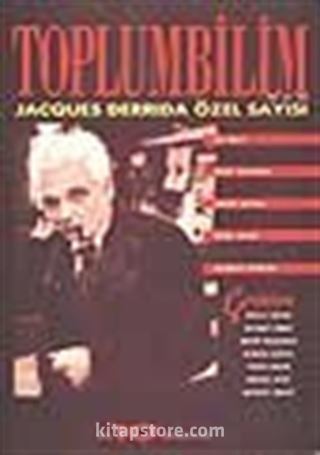 Toplumbilim/Jacques Derrida Özel Sayısı