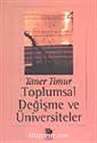 Toplumsal Değişme ve Üniversiteler