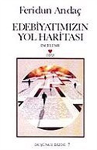 Edebiyatımızın Yol Haritası