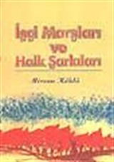 İşçi Marşları ve Halk Şarkıları