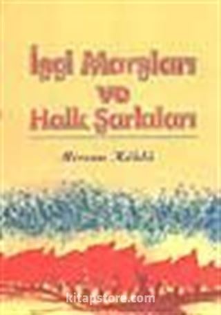 İşçi Marşları ve Halk Şarkıları