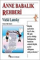 Anne ve Babalık Rehberi 0-6 yaş