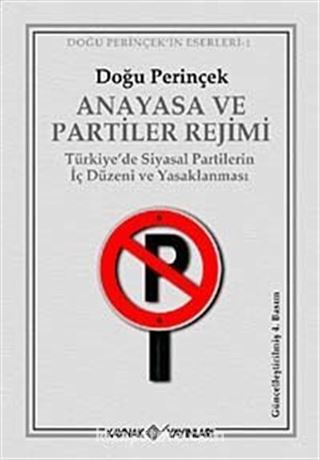 Anayasa ve Partiler Rejimi