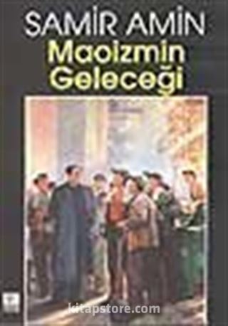 Maoizmin Geleceği