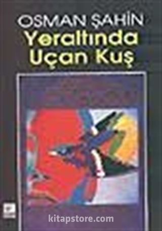 Yeraltında Uçan Kuş