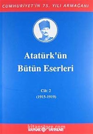 Atatürk'ün Bütün Eserleri / 2.Cilt