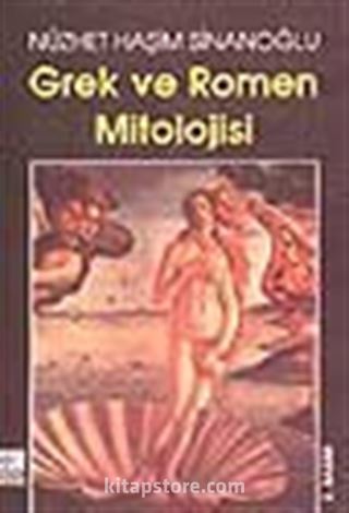 Grek ve Romen Mitolojisi