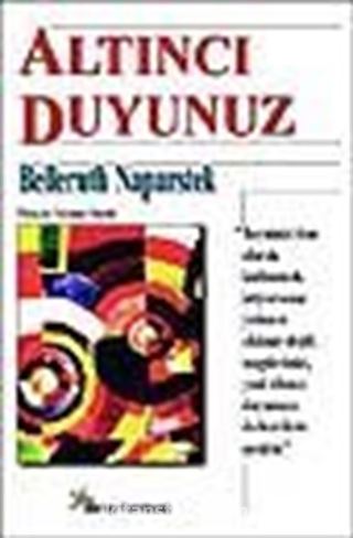 Altıncı Duyunuz