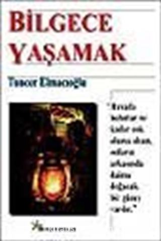 Bilgece Yaşamak