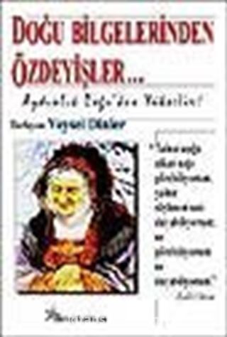 Doğu Bilgelerinden Özdeyişler