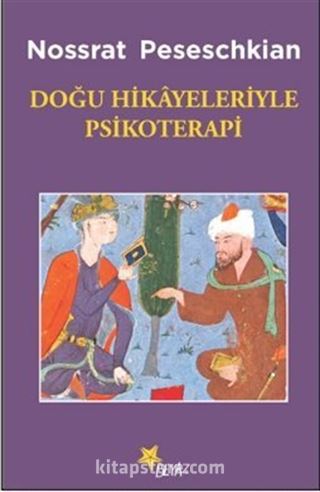 Doğu Hikayeleriyle Psikoterapi