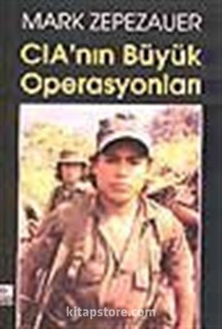 CIA'nın Büyük Operasyonları