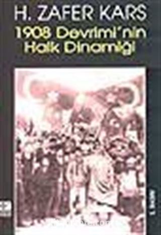 1908 Devrimi'nin Halk Dinamiği