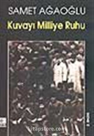 Kuvayı Milliye Ruhu