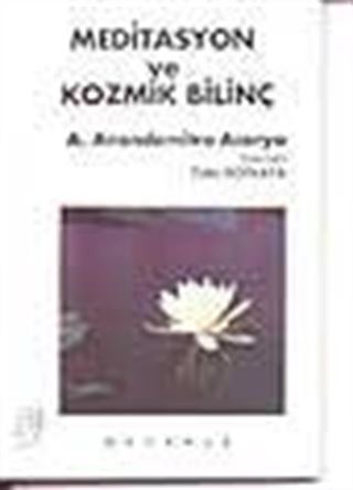 Meditasyon ve Kozmik Bilinç