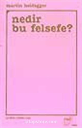 Nedir Bu Felsefe?