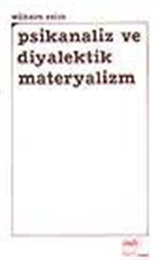 Psikanaliz ve Diyalektik Materyalizm