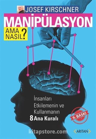 Manipulasyon Ama Nasıl?