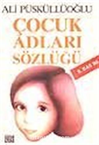 Çocuk Adları Sözlüğü