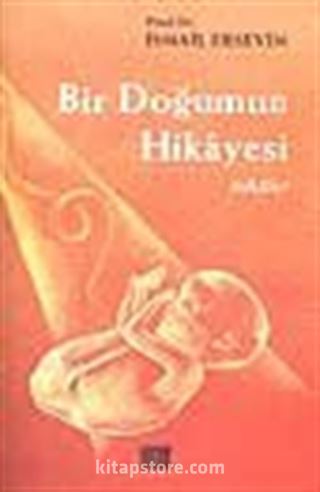 Bir Doğumun Hikayesi