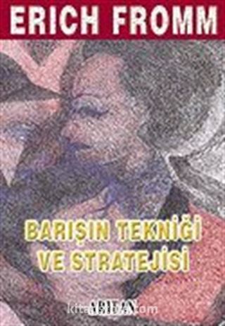 Barışın Tekniği ve Stratejisi