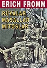 Rüyalar, Masallar, Mitoslar