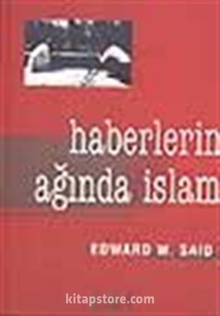 Haberlerin Ağında İslam