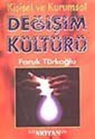 Değişim Kültürü -Kişisel ve Kurumsal