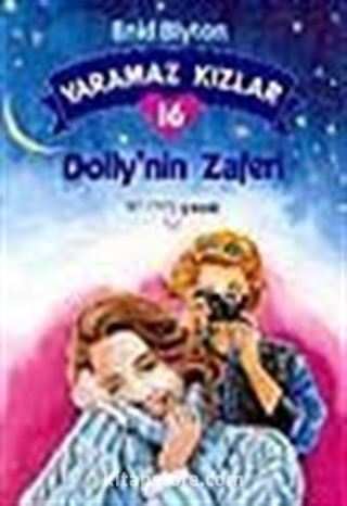 Yaramaz Kızlar 16 Dolly'nin Zaferi