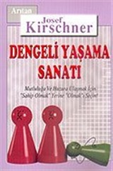 Dengeli Yaşama Sanatı