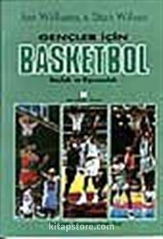 Gençler İçin Basketbol / Koçluk ve Oyunculuk