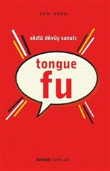 Tongue Fu /Sözlü Dövüş Sanatı