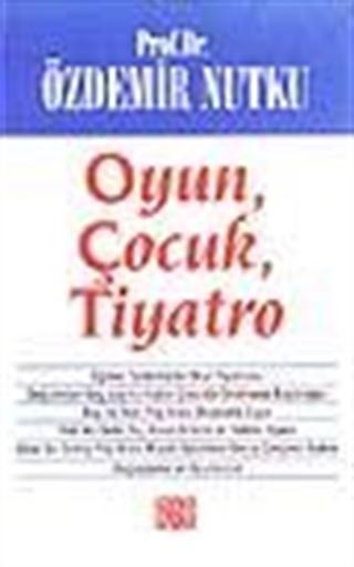 Oyun, Çocuk, Tiyatro