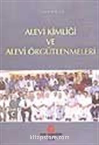 Alevi Kimliği ve Alevi Örgütlenmesi