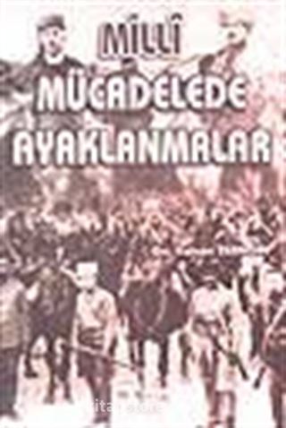 Millî Mücadelede Ayaklanmalar