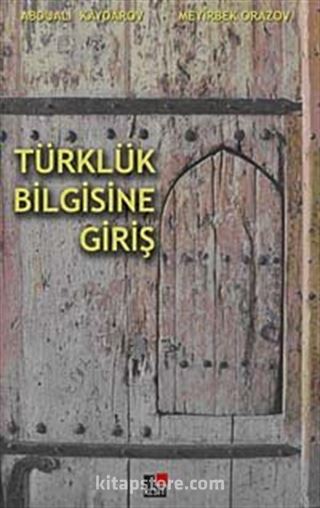 Türklük Bilgisine Giriş