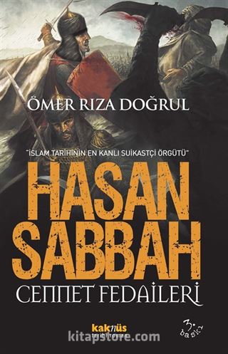 Hasan Sabbah Cennet Fedaileri