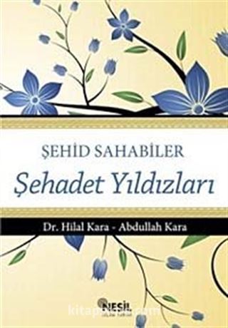 Şehid Sahabiler Şehadet Yıldızları