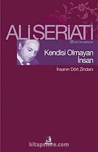 Kendisi Olmayan İnsan